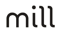 MILL MILL